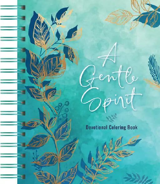 A Gentle Spirit: Devotional Coloring Book by Majestic Expressions