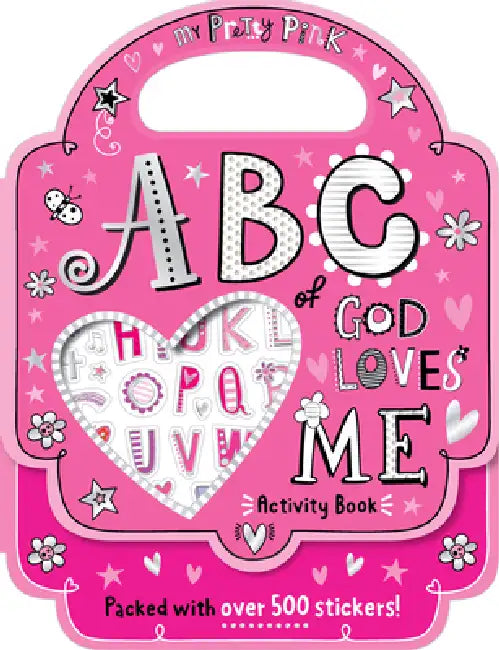 My Pretty Pink ABC of God Loves Me Activity Book by Broadstreet Publishing Group LLC, Make Believe Ideas