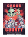 Crook County Department of Corruption by William M. Jarding