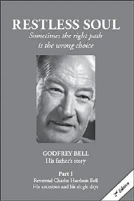 Restless Soul: Part I & Ii by Godfrey Bell