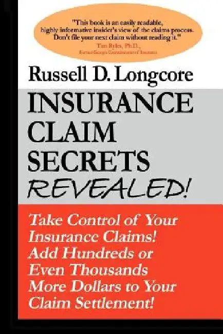 Insurance Claim Secrets Revealed! by R. David Murphy