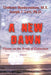 A New Dawn: Planet on the Brink of Extinction by Umberto Buenaventura, Joseph J. Levi
