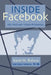 Inside Facebook: Life, Work and Visions of Greatness by Karel M. Baloun