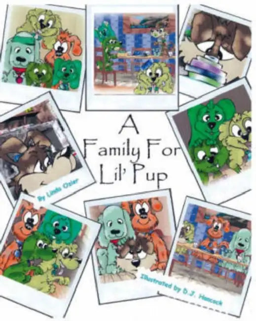 A Family For Lilpup by Linda Ozier