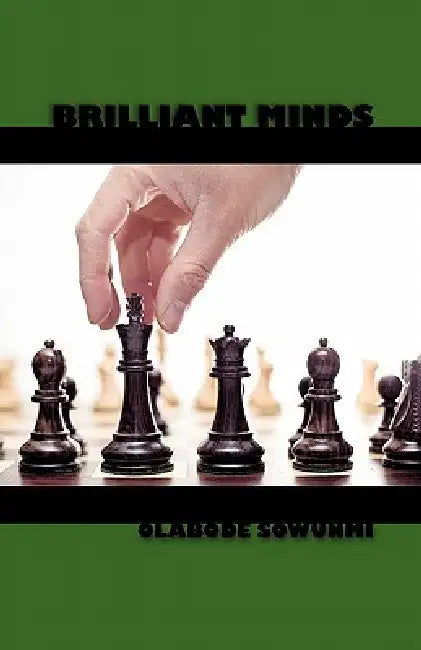 Brilliant Minds by Olabode Sowunmi