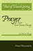 Prayer: A Force That Causes Change: Volume 1: A Call to Prayer by David Williamson