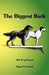The Biggest Bark: 102 Dog Poems by Hugh O'Connell
