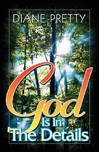 God Is in the Details by Diane Pretty