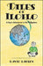 Tales of Iloilo: A Boy's Adventures in the Philippines - an Autobiographical Account by David Larsen