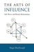 The Arts of Influence: Soft Power and Distant Relationships by Hugh MacDonald