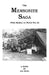 The Mennonite Saga - With Medics in World War II by Lee Heide