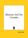 Masonry And The Crusades by John Yarker