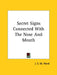 Secret Signs Connected With The Nose And Mouth by J. S. M. Ward