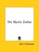 The Mystic Zodiac by Willis F. Whitehead