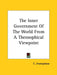 The Inner Government Of The World From A Theosophical Viewpoint by C. Jinarajadasa