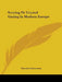 Scrying Or Crystal Gazing In Modern Europe by Theodore Besterman
