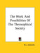 The Work And Possibilities Of The Theosophical Society by W. J. Coleville