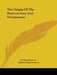 The Origin Of The Rosicrucians And Freemasons by W. Wynn Westcott, William Wynn Westcott