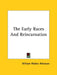 The Early Races And Reincarnation by William Walker Atkinson