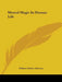 Mental Magic In Human Life by William Walker Atkinson