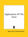 Applications of the Tarot by Papus, Gerard Encause