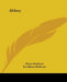 Abbey by Elbert Hubbard, Fra Elbert Hubbard