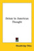 Deism in American Thought by Woodbridge Riley