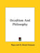 Occultism and Philosophy by Papus, Gerard Encause