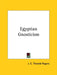 Egyptian Gnosticism by J. E. Thorold Rogers