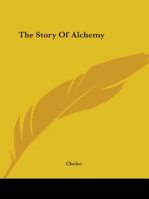 Story Of Alchemy by Cheiro