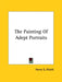The Painting Of Adept Portraits by Henry S. Olcott