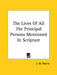The Lives of All the Principal Persons Mentioned in Scripture by J. W. Morris