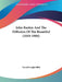 John Ruskin And The Diffusion Of The Beautiful (1819-1900) by Newell Dwight Hillis