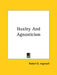 Huxley And Agnosticism by Robert G. Ingersoll