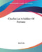 Charles Lee A Soldier Of Fortune by John Fiske