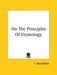 On The Principles Of Etymology by F. Max Muller