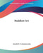 Buddhist Art by Ananda K. Coomaraswamy