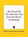 The Nature Of The Absolute And God The Divine Foundation by Manly P. Hall, Howard W. Wookey
