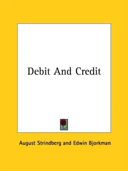 Debit And Credit by August Strindberg, Edwin Bjorkman