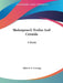 Shakespeare's Troilus And Cressida: A Study by Albert S. G. Canning
