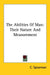 The Abilities of Man: Their Nature and Measurement by C. Spearman
