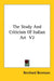 The Study And Criticism Of Italian Art V2 by Bernhard Berenson