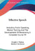 Effective Speech: Including Public Speaking, Mental Training And The Development Of Personality, A Complete Course V4 by Dwight E. Watkins, Herbert F. de Bower