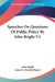 Speeches On Questions Of Public Policy By John Bright V1 by John Bright, James E. Thorold Rogers