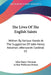 The Lives Of The English Saints: Written By Various Hands At The Suggestion Of John Henry Newman, Afterwards Cardinal V2 by John Henry Newman, Arthur Wollaston Hutton
