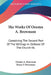 The Works Of Orestes A. Brownson: Containing The Second Part Of The Writings In Defense Of The Church V6 by Orestes a. Brownson, Henry F. Brownson