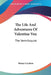 The Life And Adventures Of Valentine Vox: The Ventriloquist by Henry Cockton
