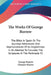 The Works Of George Borrow: The Bible In Spain Or The Journeys Adventures And Imprisonments Of An Englishman In An Attempt To Circulate The Script by George Borrow, Clement Shorter