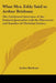 What Mrs. Eddy Said to Arthur Brisbane: The Celebrated Interview of the Eminent Journalist with the Discoverer and Founder of Christian Science by Arthur Brisbane
