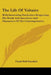 The Life Of Voltaire: With Interesting Particulars Respecting His Death And Anecdotes And Characters Of His Contemporaries by Frank Hall Standish